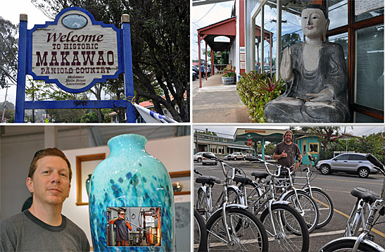 welcome sign in Makawao, glass blower Chris Lowry with a lava tube amphora vase, Billy Campbell of Easy Riders with his bicycles and Buddha image in front of a shop