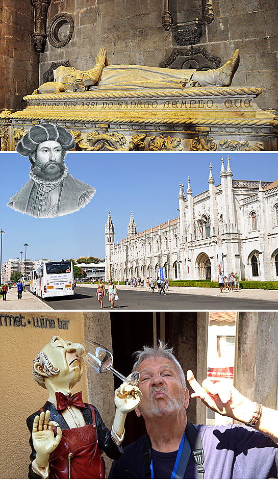 scenes from Lisbon, Portugal: the tomb of explorer Vasco de Gama, the Jeronimos Palace and writer with the figure of a snobbish Port wine taster