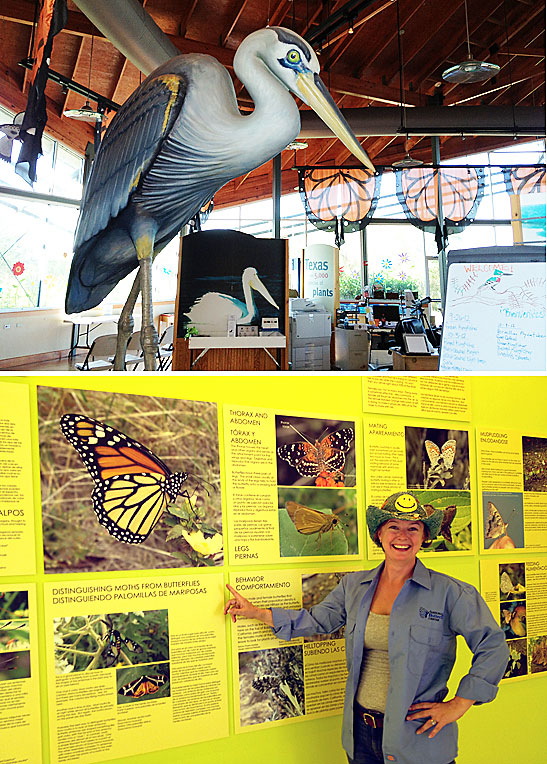 top: World Birding Center at Mission, Texas; bottom: Marianna Trevino Wright at the National Butterfly Center, Edinburg, Texas