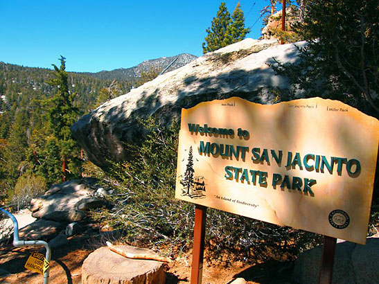 signboard at the entrance  to Mt. San Jacinto State Park