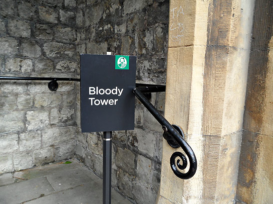 sign at the entrance to the Bloody Tower