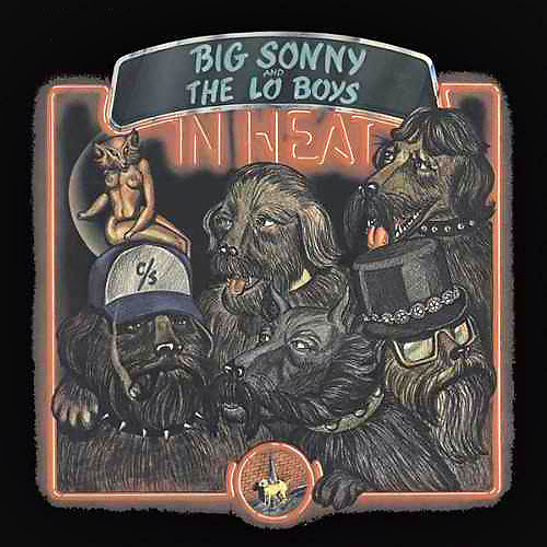 album cover for Big Sonny and the Lo Boys' In Heat