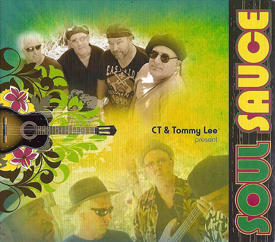 CD Cover of SoulSauce by CT Hogoboom And Tommy Lee Nunes