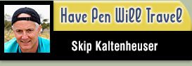 Skip Kaltenheuser's travel article